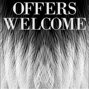 OFFERS ARE ALWAYS WELCOME!!